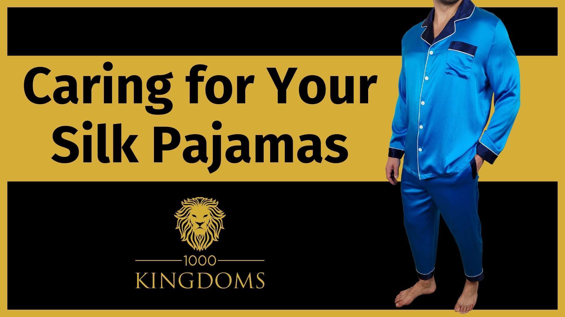 Caring for Your Silk Pajamas from 1000 Kingdoms